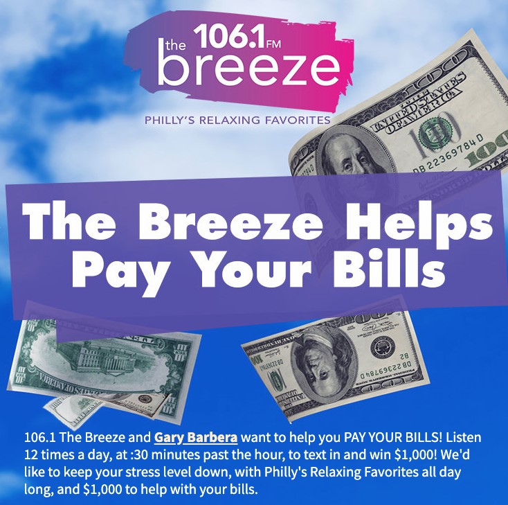 Gary Barbera Partners With 106.1 the Breeze to Help Pay Your Bills Text in to Win $1,000